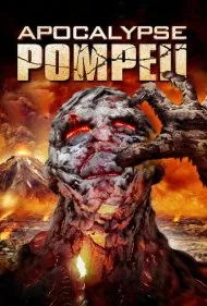 آخرالزمان پمپئی (Apocalypse Pompeii)