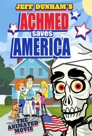 احمد آمریکا را نجات می‌دهد (Achmed Saves America)