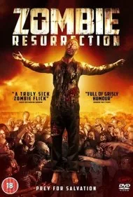 رستاخیز زامبی‌ها (Zombie Resurrection)