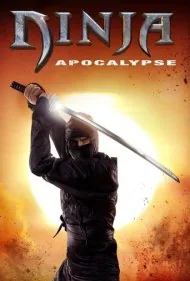 آخرالزمان نینجاها (Ninja Apocalypse)