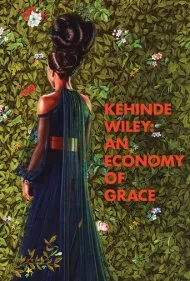 کهینده وایلی: اقتصاد وقار (Kehinde Wiley: An Economy of Grace)