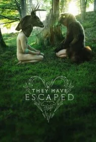 آن‌ها فرار کرده‌اند (They Have Escaped)