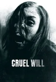 اراده بی‌رحم (Cruel Will)