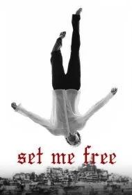 من را آزاد کن (Set Me Free)