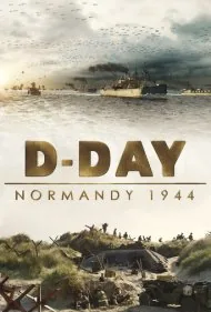 روز دی: نرماندی ۱۹۴۴ (D-Day: Normandy 1944)