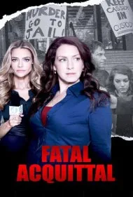تبرئه مرگبار (Fatal Acquittal)