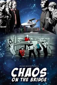 هرج‌ومرج در پل فرماندهی (Chaos on the Bridge)