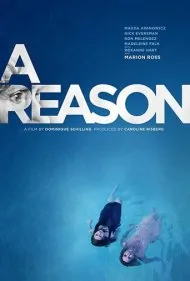 یک دلیل (A Reason)