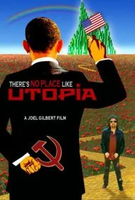 هیچ‌جا مثل آرمان‌شهر نیست (There's No Place Like Utopia)
