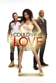آیا این می‌تواند عشق باشد؟ (Could This Be Love?)