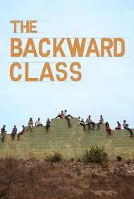 کلاس عقب‌افتاده (The Backward Class)