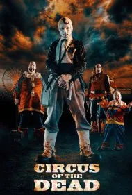 سیرک مردگان (Circus of the Dead)