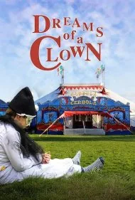 رویاهای یک دلقک (Dreams of a Clown)