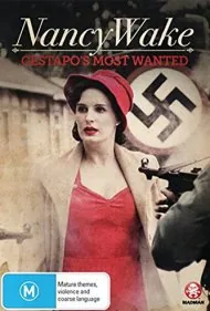 نانسی ویک: موش سفید (Nancy Wake: The White Mouse)