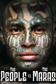 مردم علیه ماراس (The People Vs. The Maras)