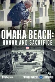 ساحل اوماها: افتخار و فداکاری (Omaha Beach: Honor and Sacrifice)