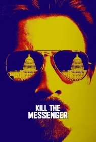 پیغام‌رسان را بکش (Kill the Messenger)