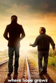 جایی که امید می‌روید (Where Hope Grows)