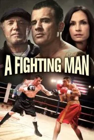 یک مرد جنگجو (A Fighting Man)