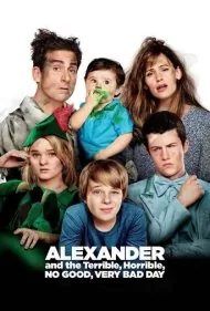 الکساندر و روز وحشتناک، افتضاح، ناگوار، خیلی بد (Alexander and the Terrible, Horrible, No Good, Very Bad Day)
