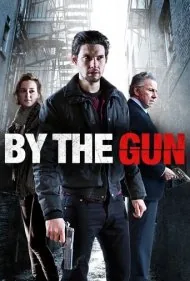 با اسلحه (By the Gun)
