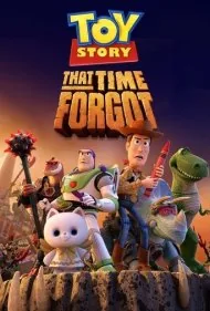 داستان اسباب‌بازی: آن زمان که فراموش شد (Toy Story That Time Forgot)