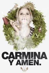 کارمینا و آمین (Carmina and Amen)