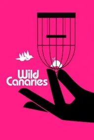 قناری‌های وحشی (Wild Canaries)