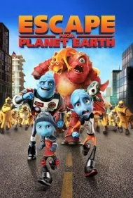 فرار از سیاره زمین (Escape from Planet Earth)