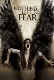 چیزی برای ترسیدن باقی نمانده (Nothing Left to Fear)