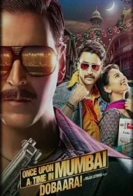روزی روزگاری در بمبئی دوباره! (Once Upon a Time in Mumbai Dobaara!)