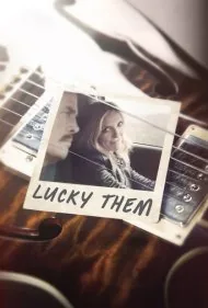 خوش به حالشان (Lucky Them)