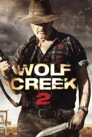 ولف کریک ۲ (Wolf Creek 2)