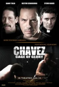 چاوز: قفس افتخار (Chavez Cage of Glory)