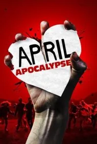 آخرالزمان آوریل (April Apocalypse)