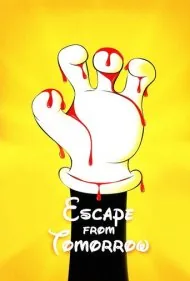 فرار از فردا (Escape from Tomorrow)
