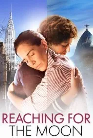رسیدن به ماه (Reaching for the Moon)