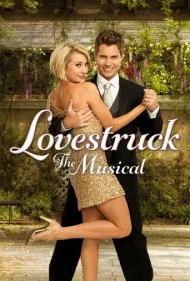 عاشق‌پیشه: موزیکال (Lovestruck: The Musical)