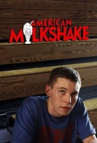 میلک‌شیک آمریکایی (American Milkshake)