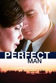 یک مرد کامل (A Perfect Man)