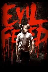 غذای شیطانی (Evil Feed)
