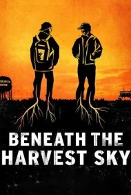 زیر آسمان برداشت محصول (Beneath the Harvest Sky)