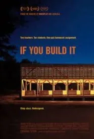اگر آن را بسازی (If You Build It)