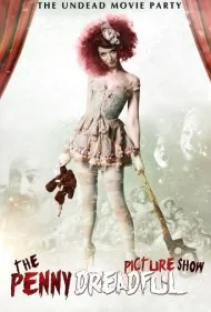 نمایش فیلم پنی دردفول (The Penny Dreadful Picture Show)