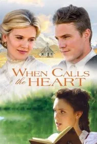 صدای دل (When Calls the Heart)