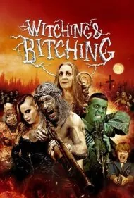 جادوگری و بددهنی (Witching &amp; Bitching)