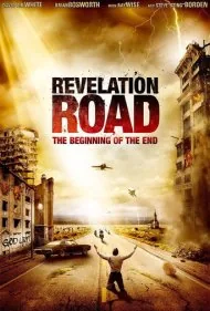 جاده وحی: آغاز پایان (Revelation Road: The Beginning of the End)
