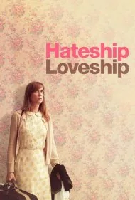 نفرت، عشق (Hateship Loveship)