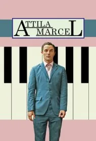 آتیلا مارسل (Attila Marcel)