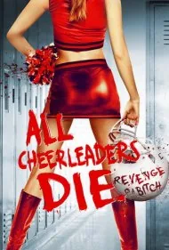 همه تشویق‌کنندگان می‌میرند (All Cheerleaders Die)